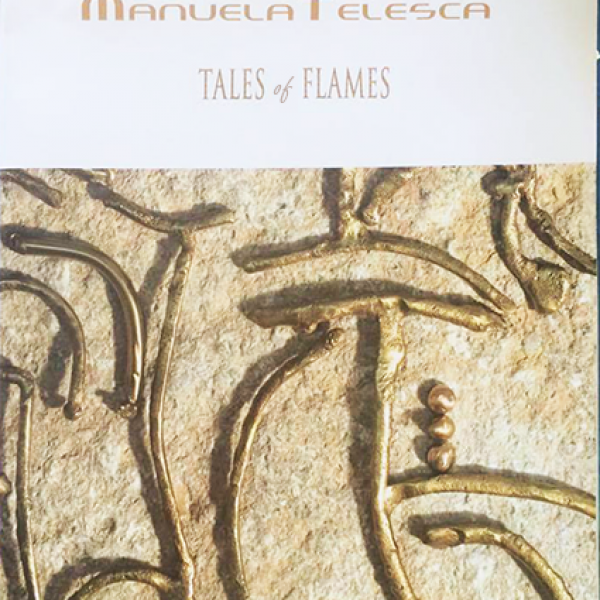 Manuela Telesca - Tales of flames